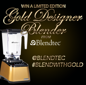 Win a limited edition gold Designer blender from Blendtec