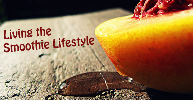 smoothie lifestyle